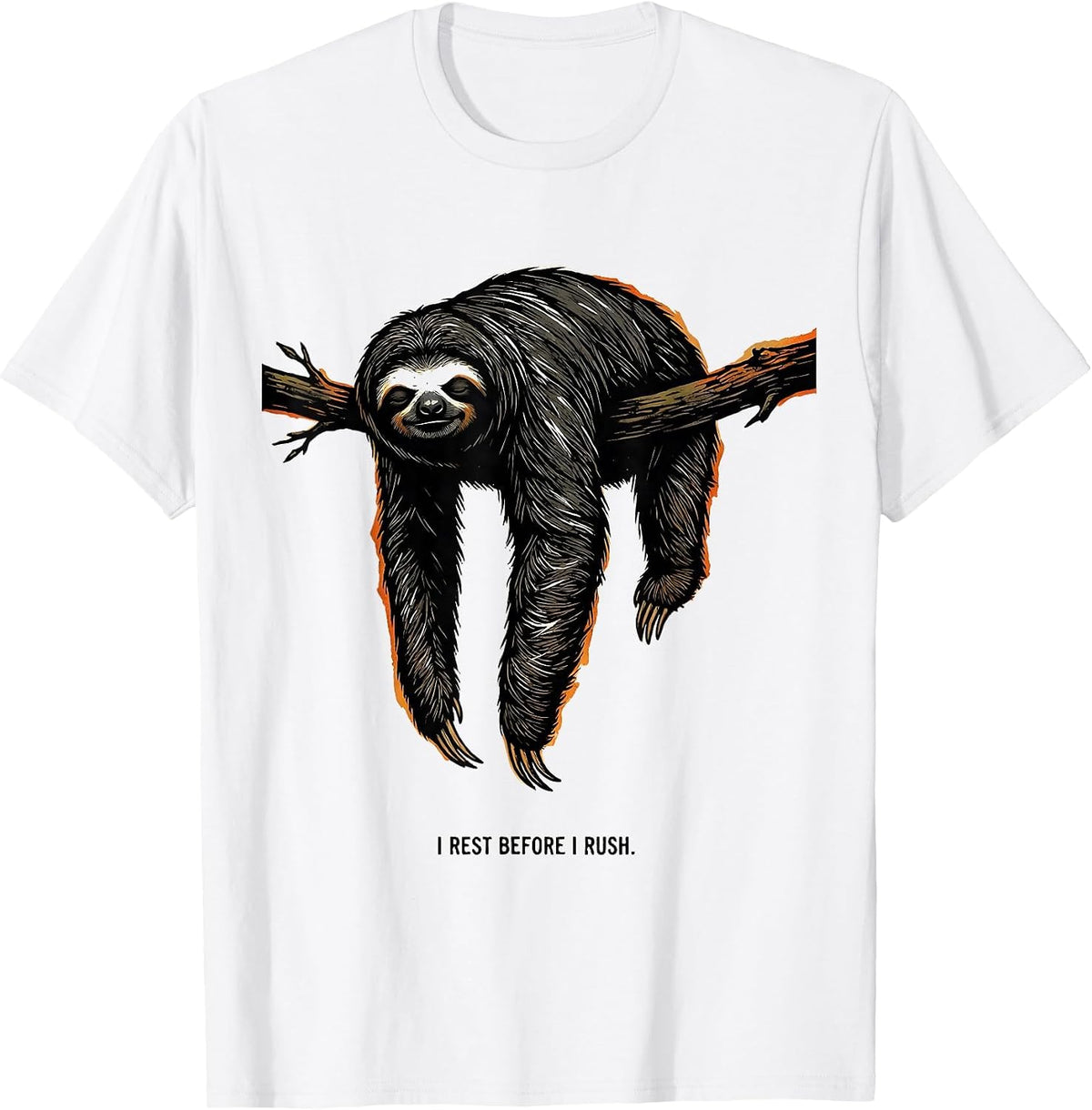 Men's I Rest Before I Rush Funny Sloth Humor Gift for Sloth Lovers T-Shirt - White