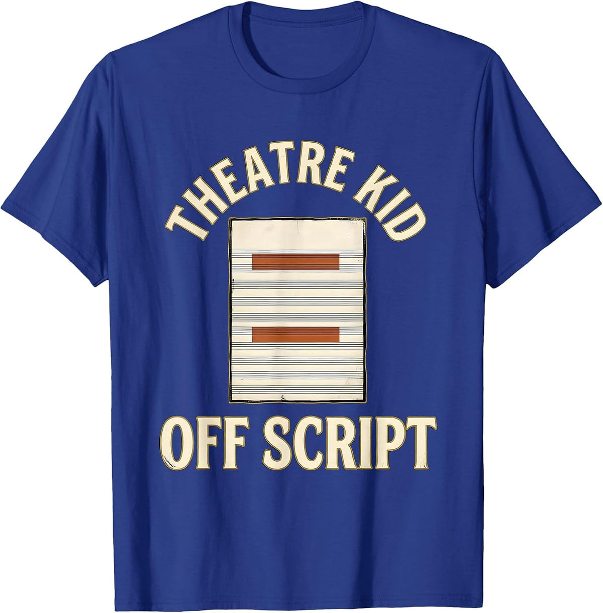 Theatre Kid Off Script Vintage Musical Theatre Humor T-Shirt - Royal Blue