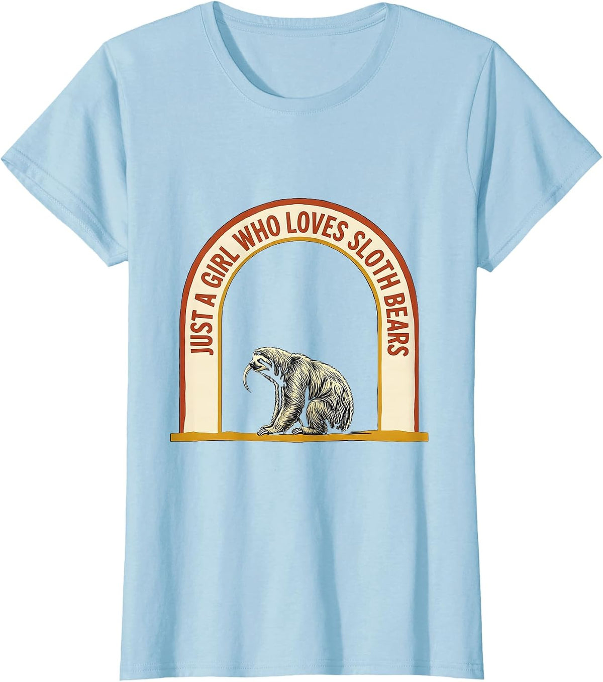 Just A Girl Who Loves Sloth Bears Cute Bear Lover Gift T-Shirt - Baby Blue