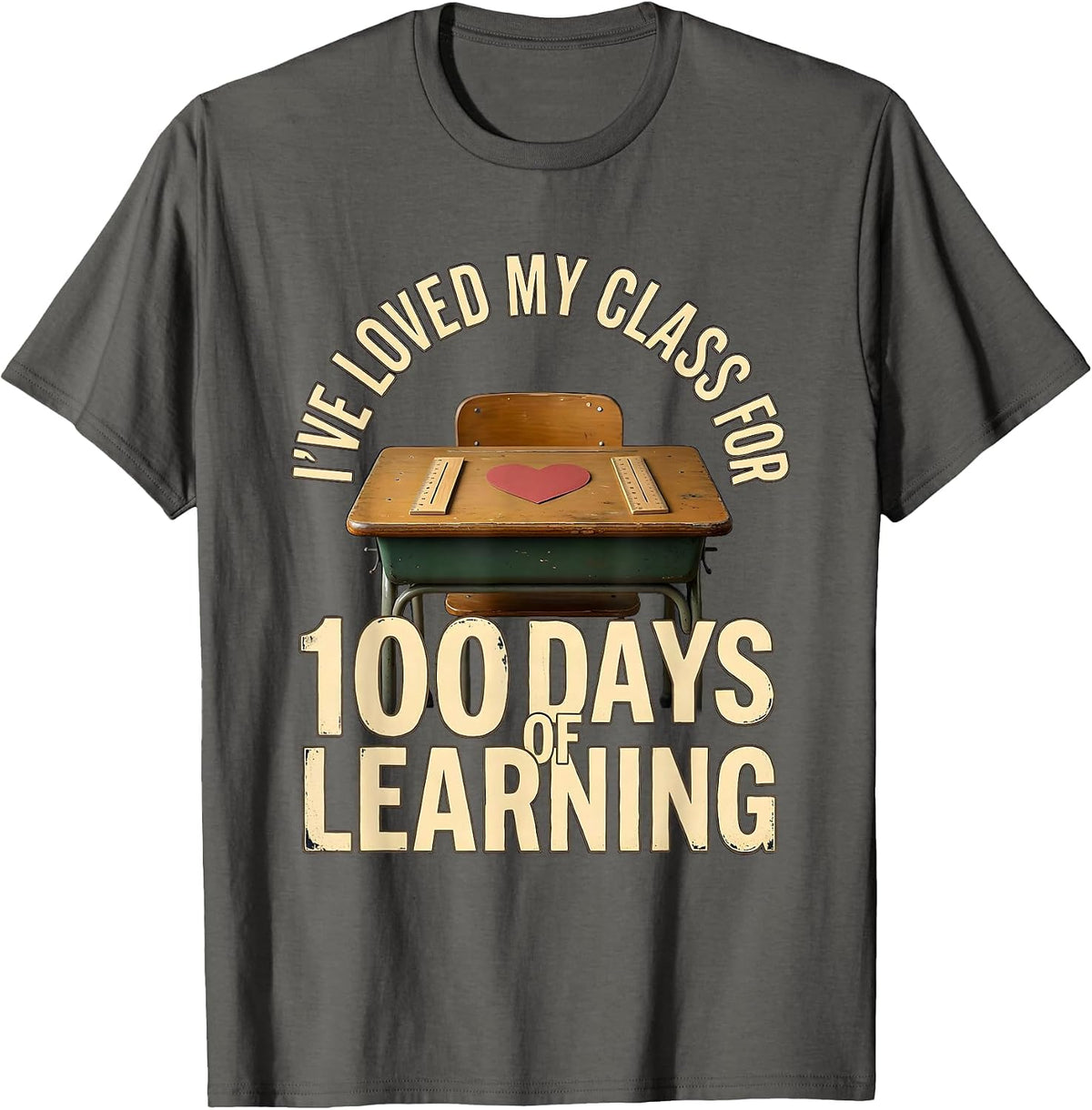 Men's I've Loved My Class For 100 Days Of Learning Vintage T-Shirt - Asphalt Grey