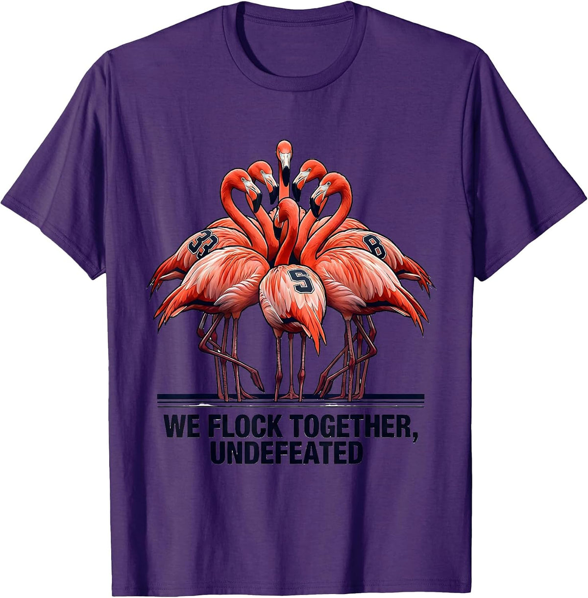 We Flock Together Undefeated Funny Flamingo Bird Lover Gift T-Shirt - Purple