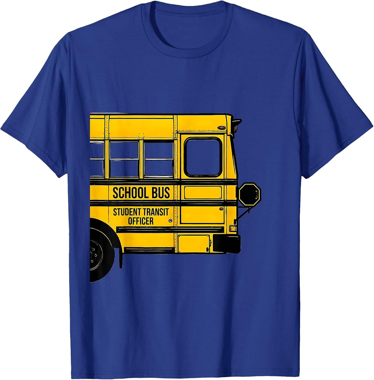 School Bus Student Transit Officer Funny School Bus Driver T-Shirt - Royal Blue