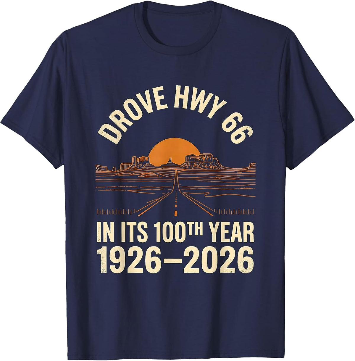 Men's Drove Hwy 66 In Its 100th Year, 1926-2026 Vintage T-Shirt - Navy Blue