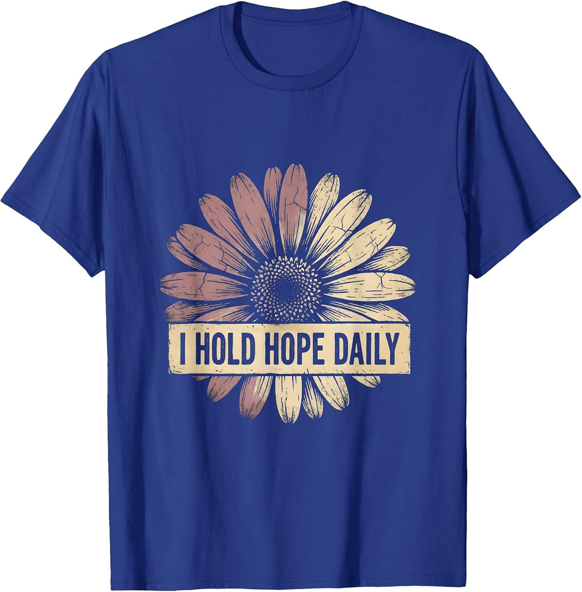 I Hold Hope Daily Oncology Nurse Design T-Shirt - Royal Blue