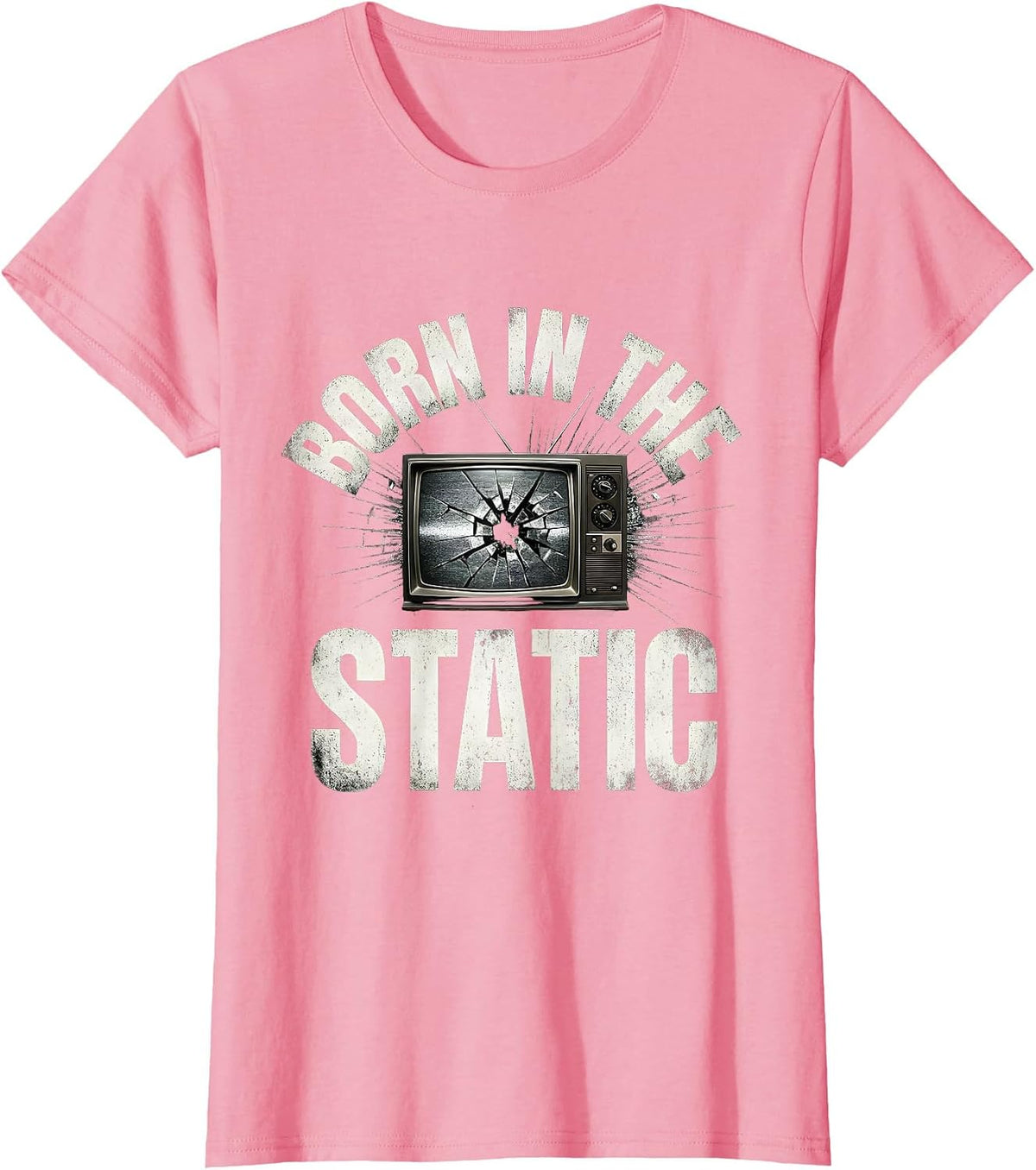 Women's Born in the Static Grunge Graphic Design T-Shirt - Pink