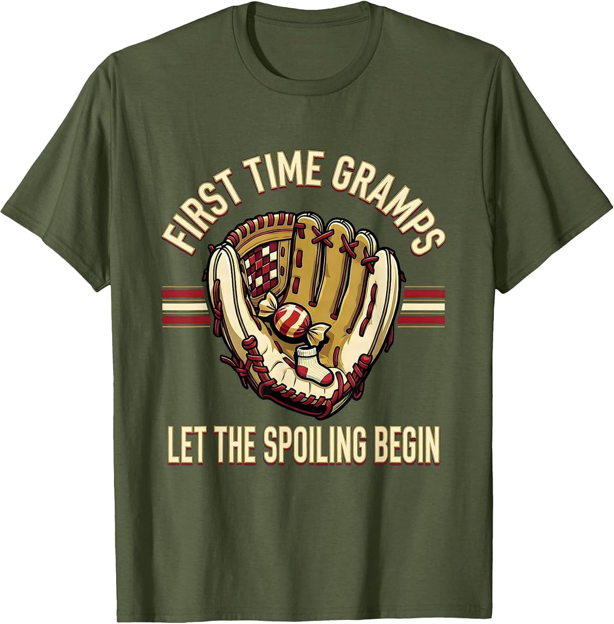First Time Gramps Let The Spoiling Begin Sports T-Shirt - Olive Green