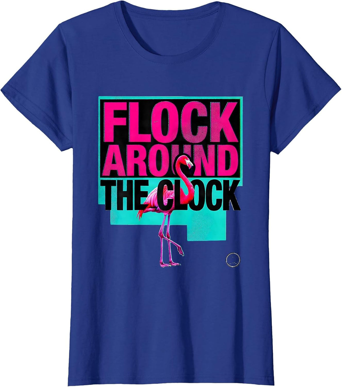 Women's Flock Around The Clock Risograph Funny Flamingo Novelty Gift T-Shirt - Royal Blue