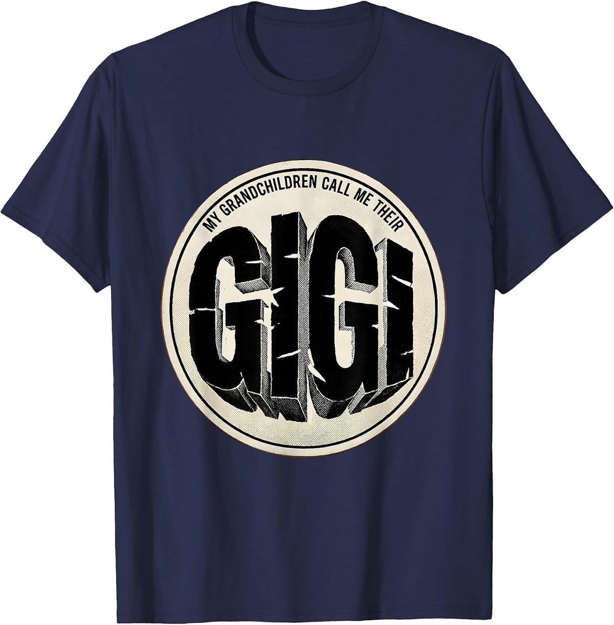 Men's My Grandchildren Call Me Their Gigi Funny Grandma Gift T-Shirt - Navy Blue