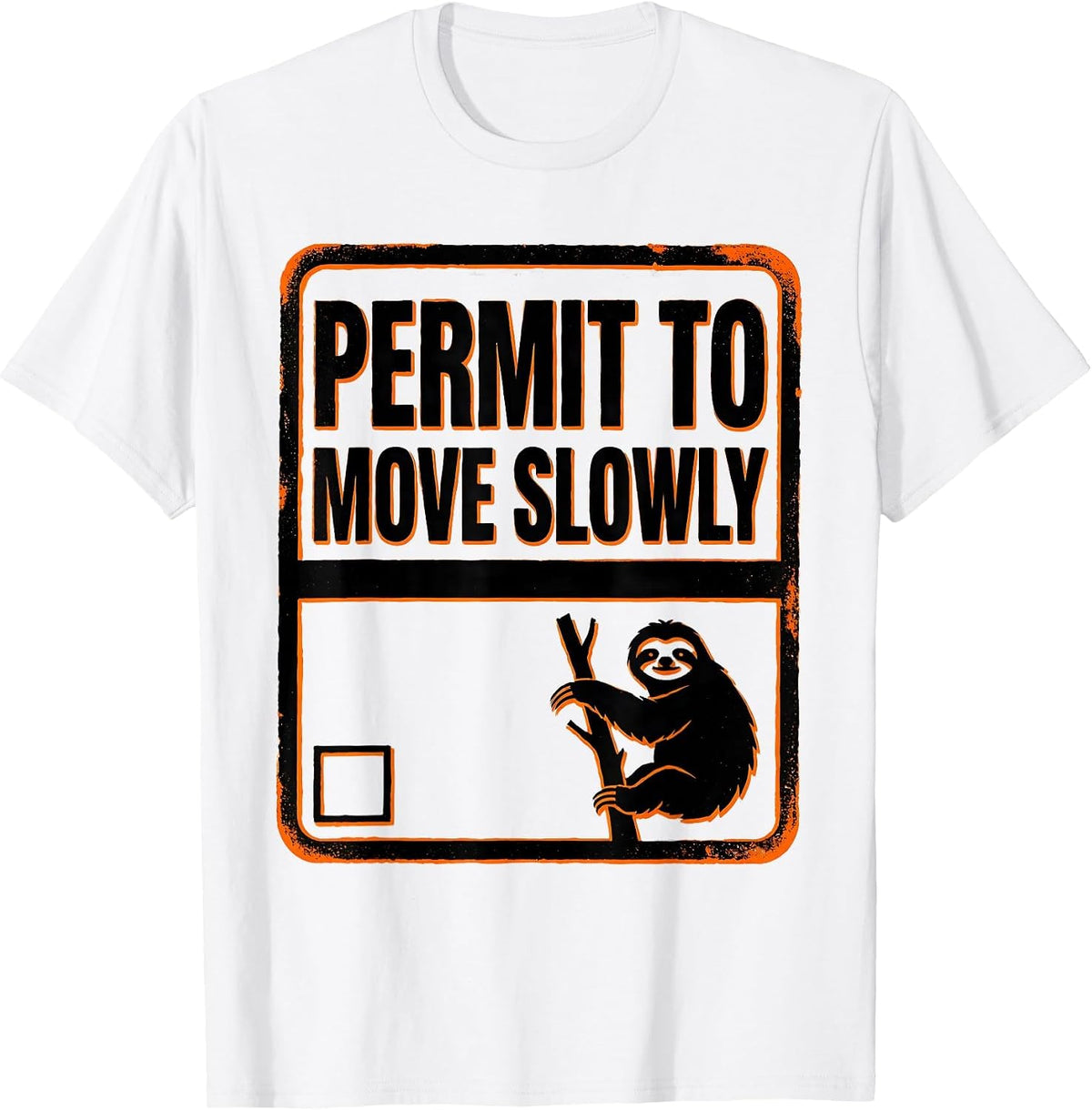 Men's Permit To Move Slowly Funny Sloth Lover Lazy Humor Gift T-Shirt - White