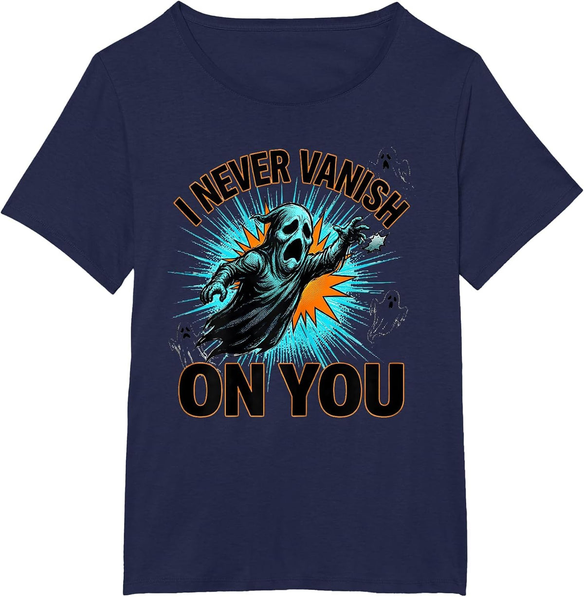 Women's I Never Vanish On You Comic Book Ghost Mental Health T-Shirt - Navy Blue