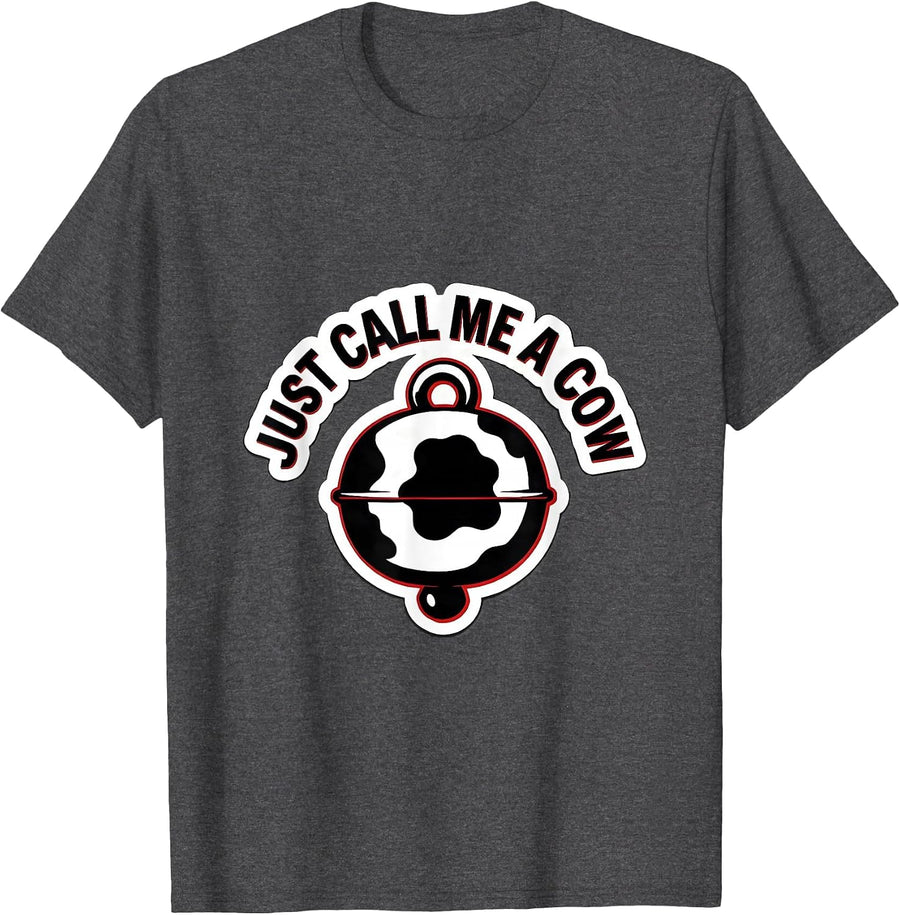 Men's Just Call Me A Cow Funny Cow Lover Farm Animal Humor Novelty T-Shirt - Dark Heather Grey