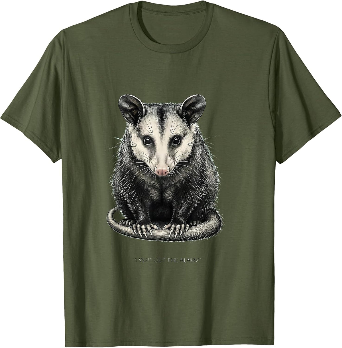 I Wait Out The Alarm Funny Opossum Possum Lover Animal Meme T-Shirt - Olive Green