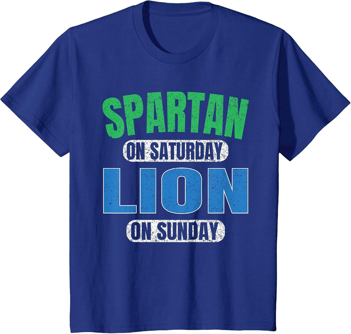Spartan on Saturday Lion on Sunday Motivation Vintage Funny T-Shirt - Royal Blue