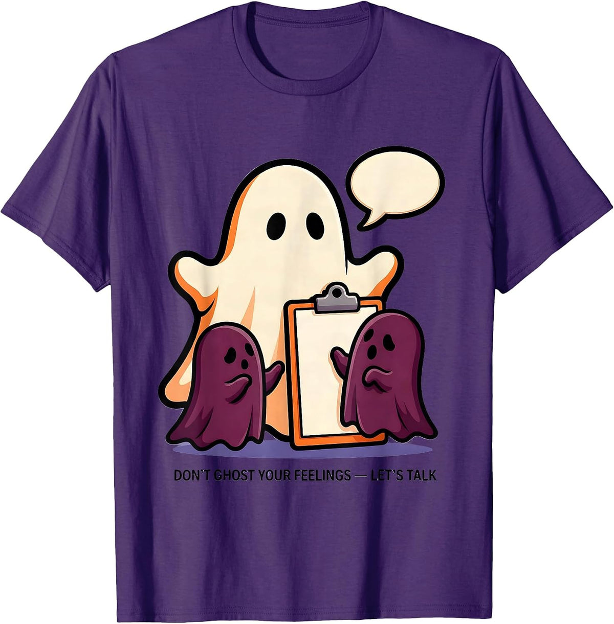 Don't Ghost Your Feelings—Let's Talk Cartoon Halloween T-Shirt - Purple