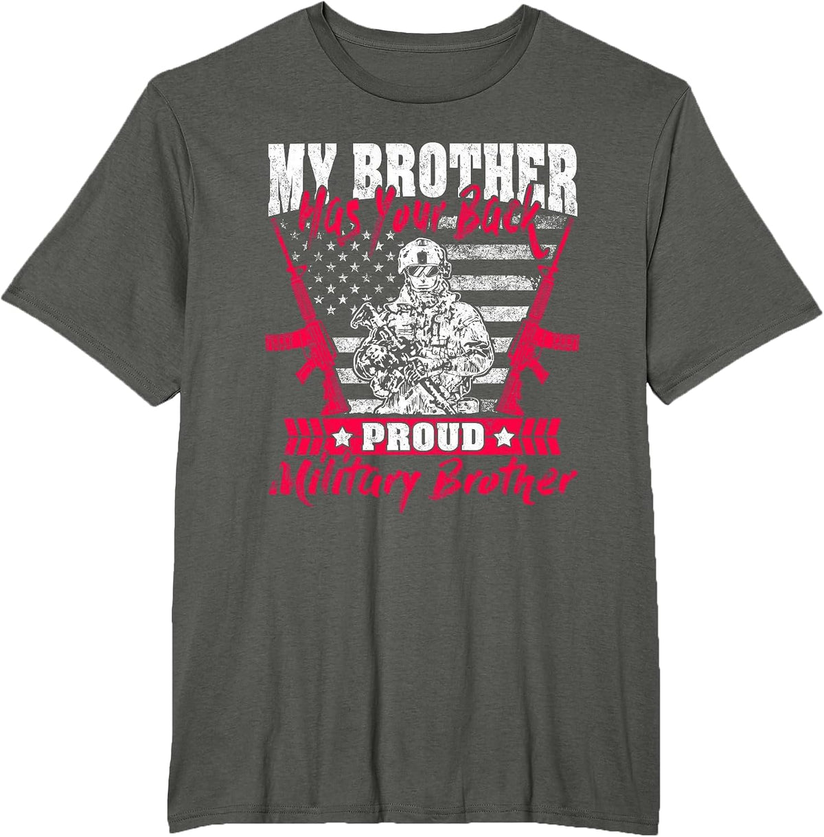 My Brother Has Your Back Proud Military Brother Army Sibling T-Shirt - Asphalt Grey