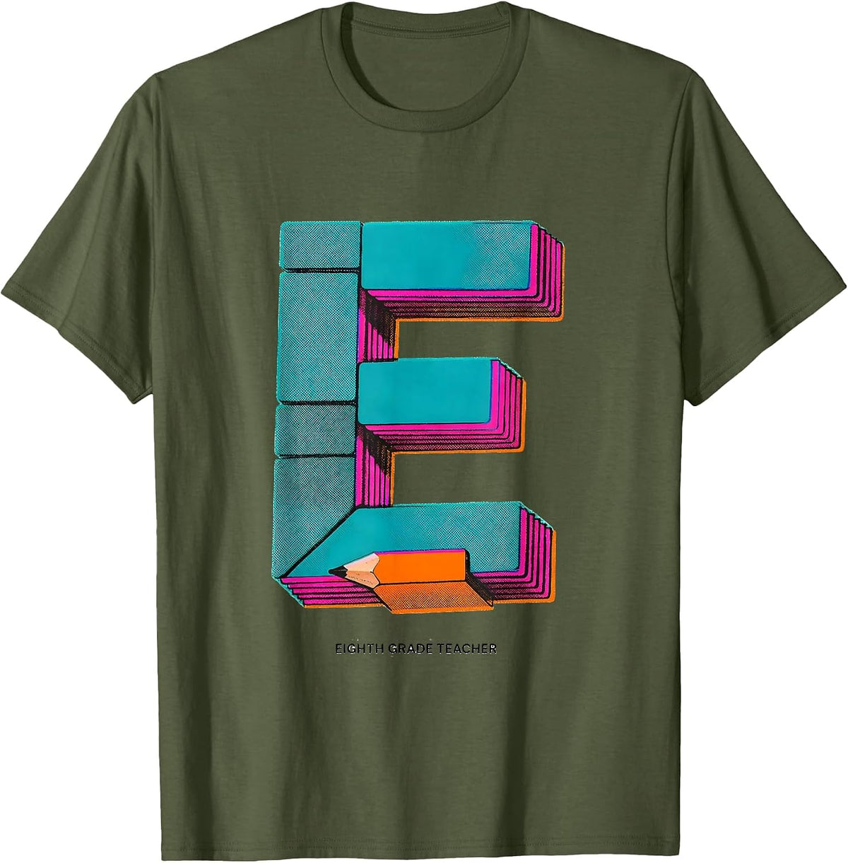 Eighth Grade Teacher Risograph Pencil Back To School Teacher T-Shirt - Olive Green