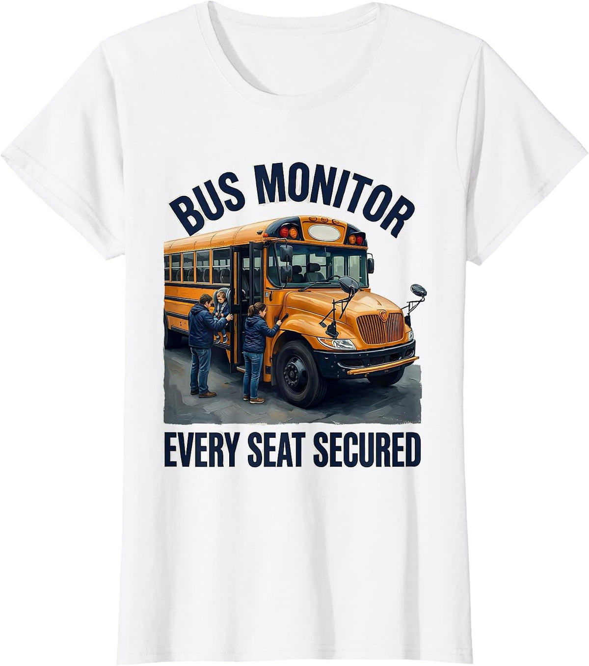 Women's Bus Monitor Every Seat Secured Funny School Bus Driver Back T-Shirt - White