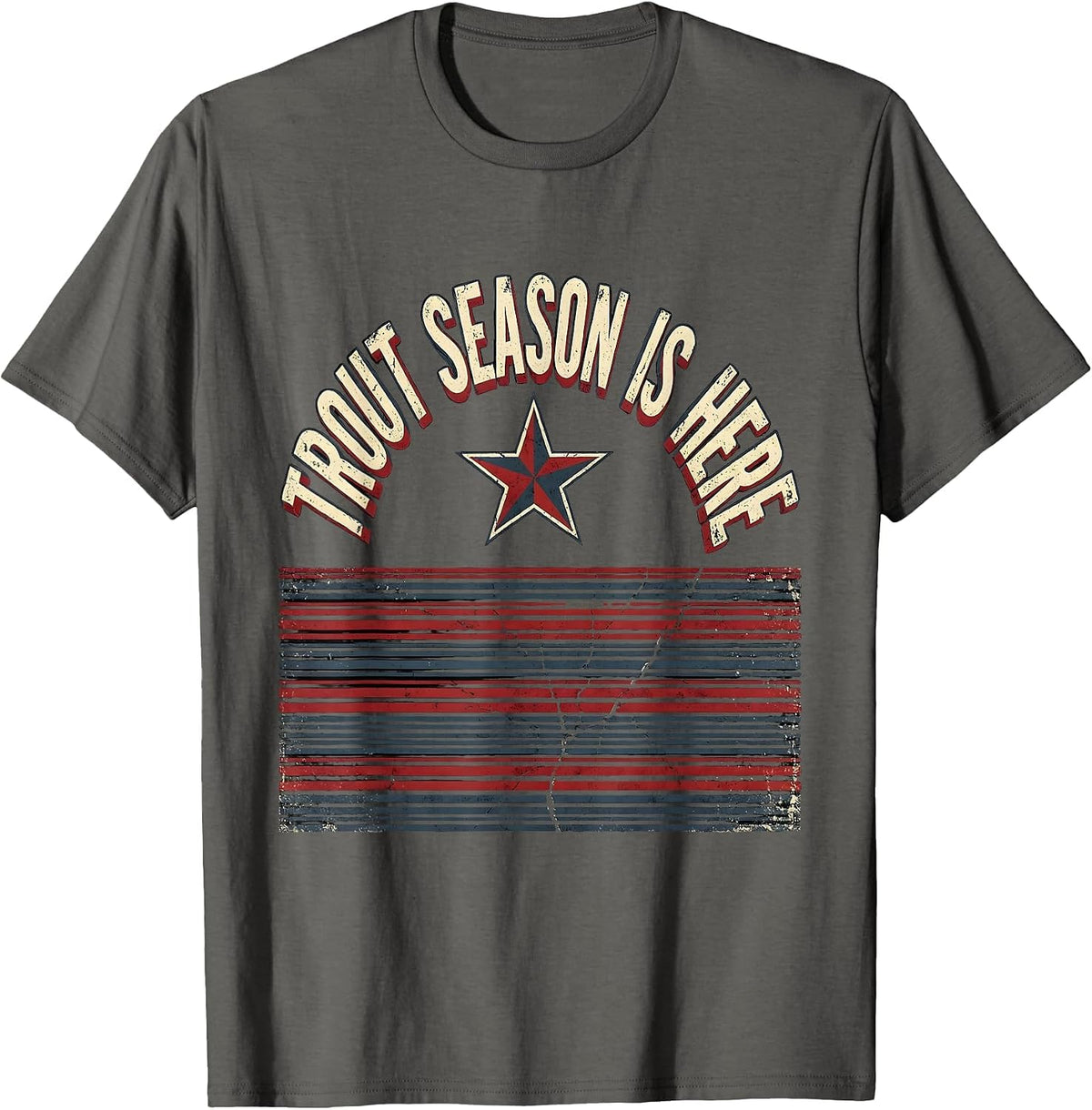 Trout Season Is Here Fishing Design T-Shirt - Asphalt Grey