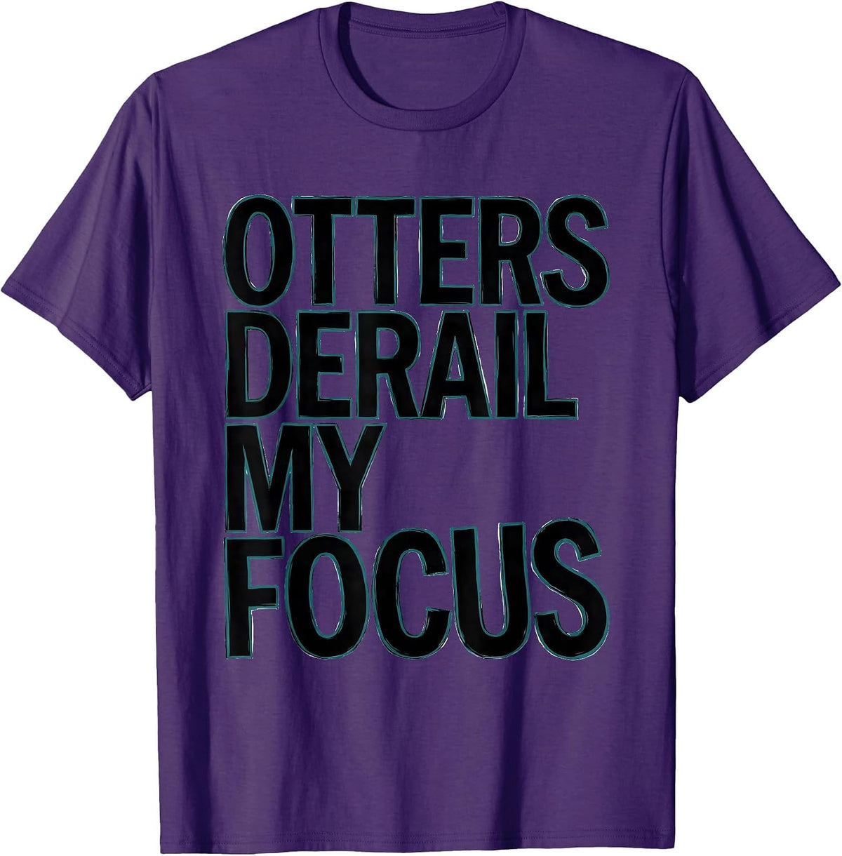 Men's Otters Derail My Focus Funny Otter Lover Humor Gift T-Shirt - Purple