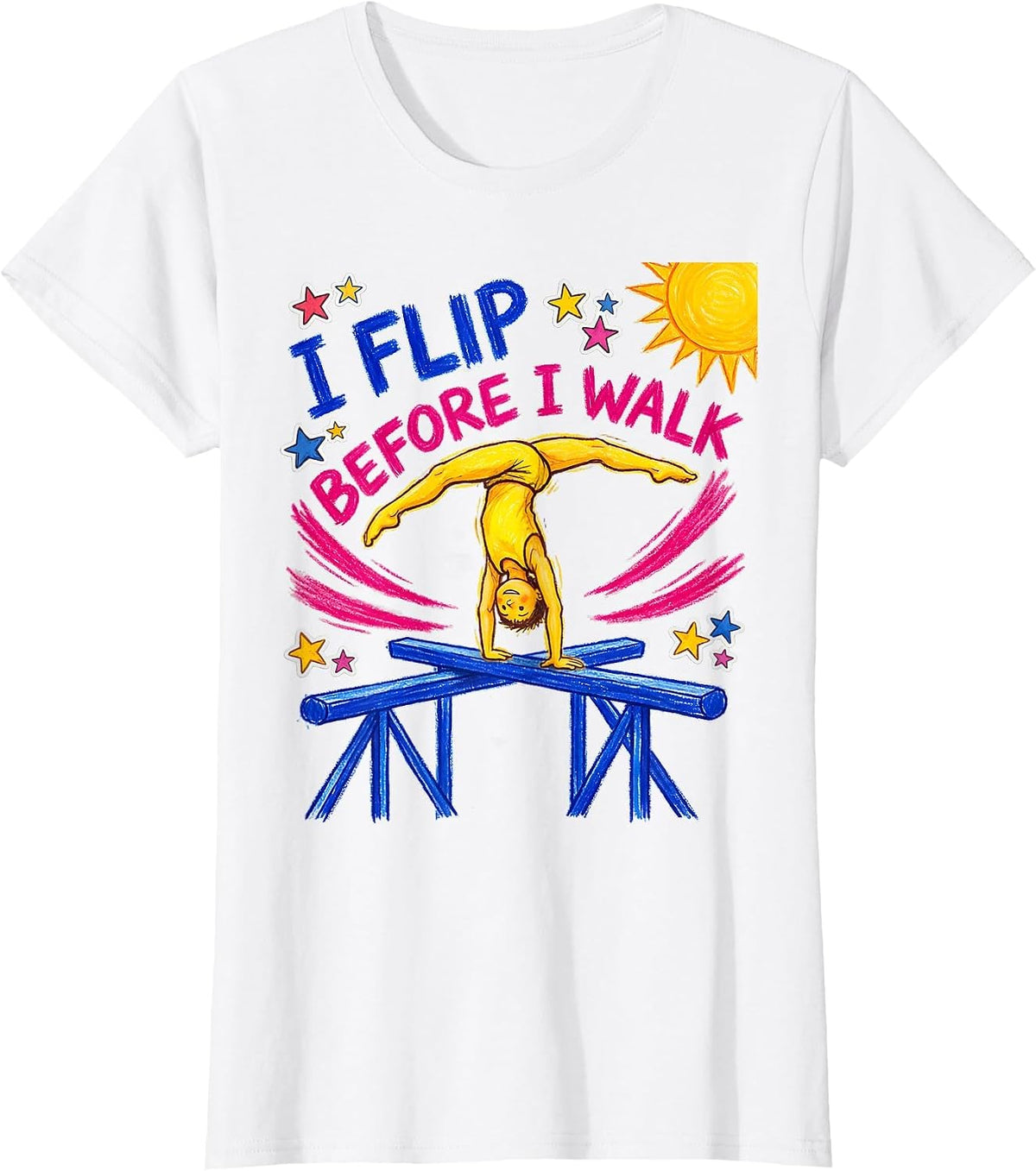 Women's I Flip Before I Walk Naive Kidcore Gymnastics Gift for Girls T-Shirt - White