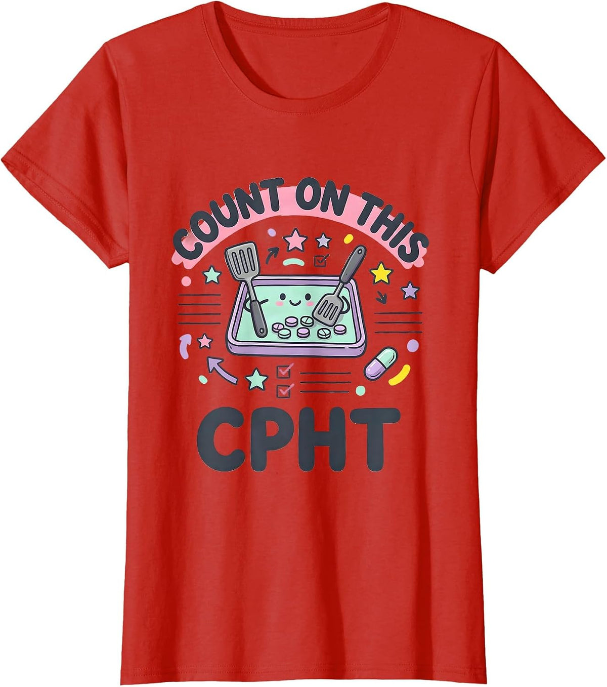 Women's Count On This CPhT Kawaii Pharmacy Technician Doodle T-Shirt - Red