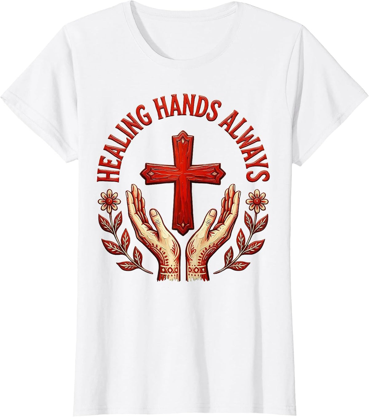 Healing Hands Always School Nurse Design T-Shirt - White