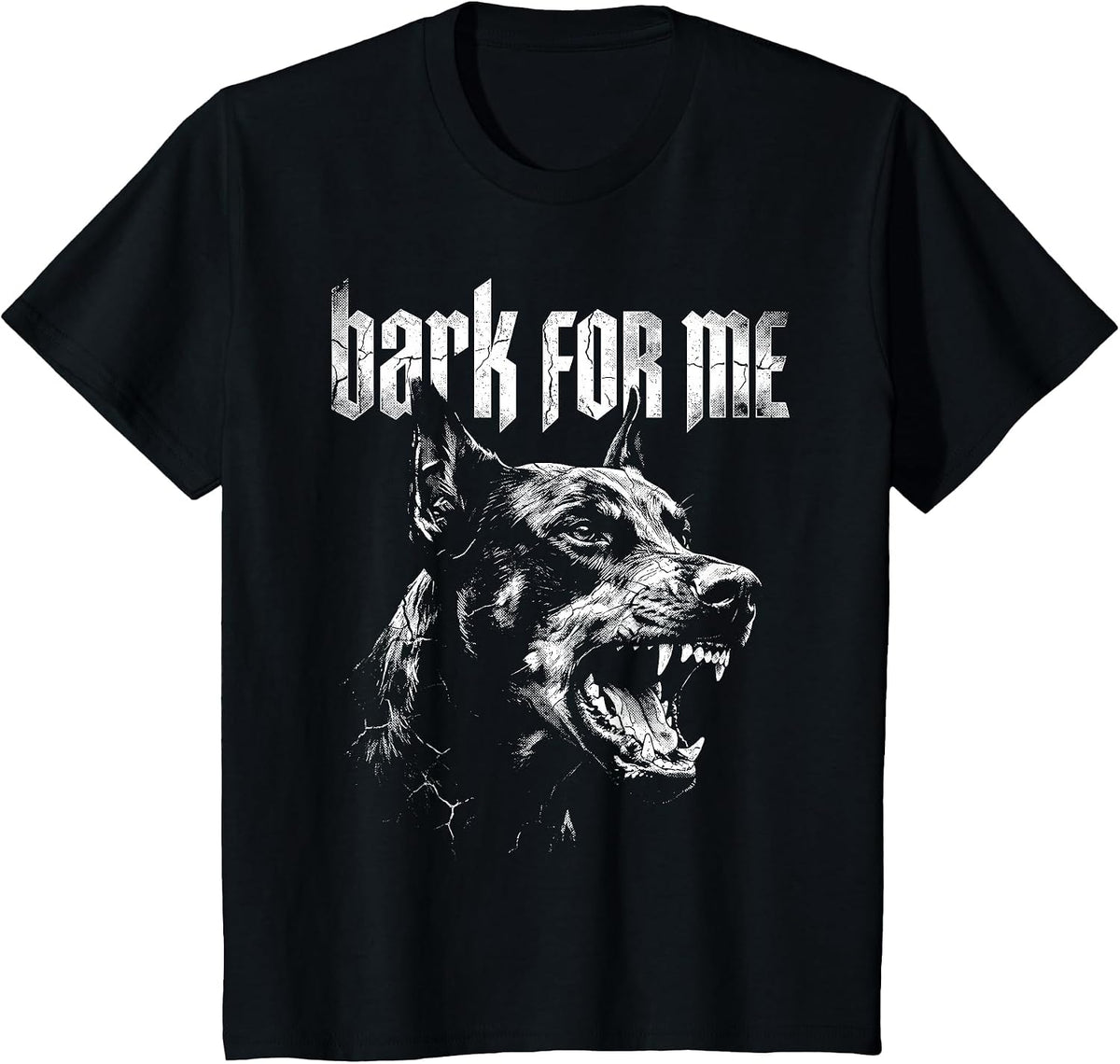 Bark for Me Dog Doberman Grunge Aesthetic T-Shirt - Black