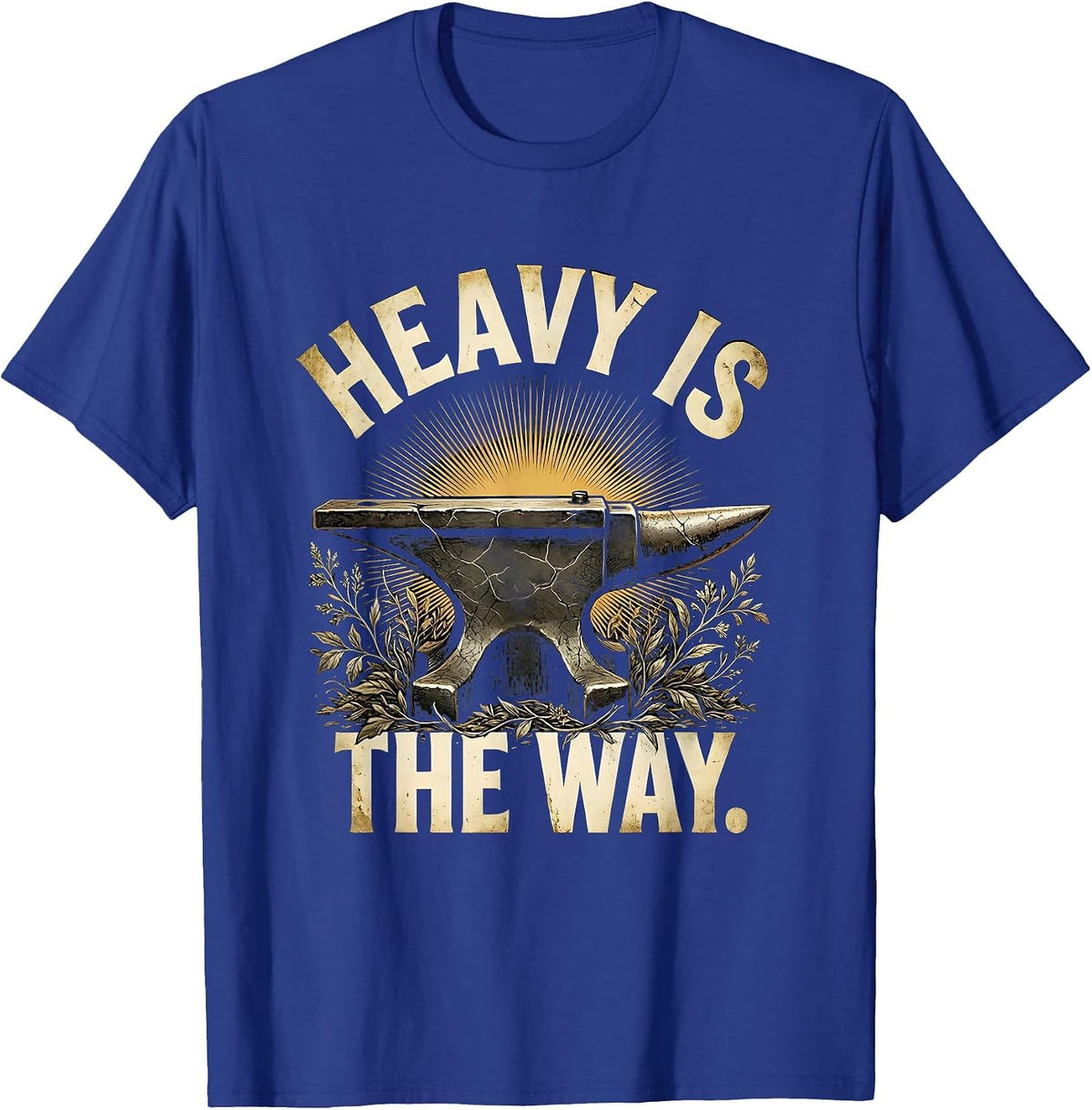 Heavy Is The Way Bold Heavy Metal Design T-Shirt - Royal Blue