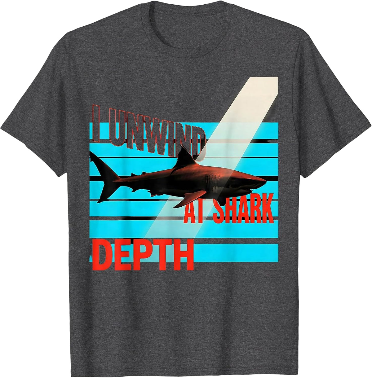Men's I Unwind At Shark Depth Funny Scuba Diving Diver Gift T-Shirt - Dark Heather Grey