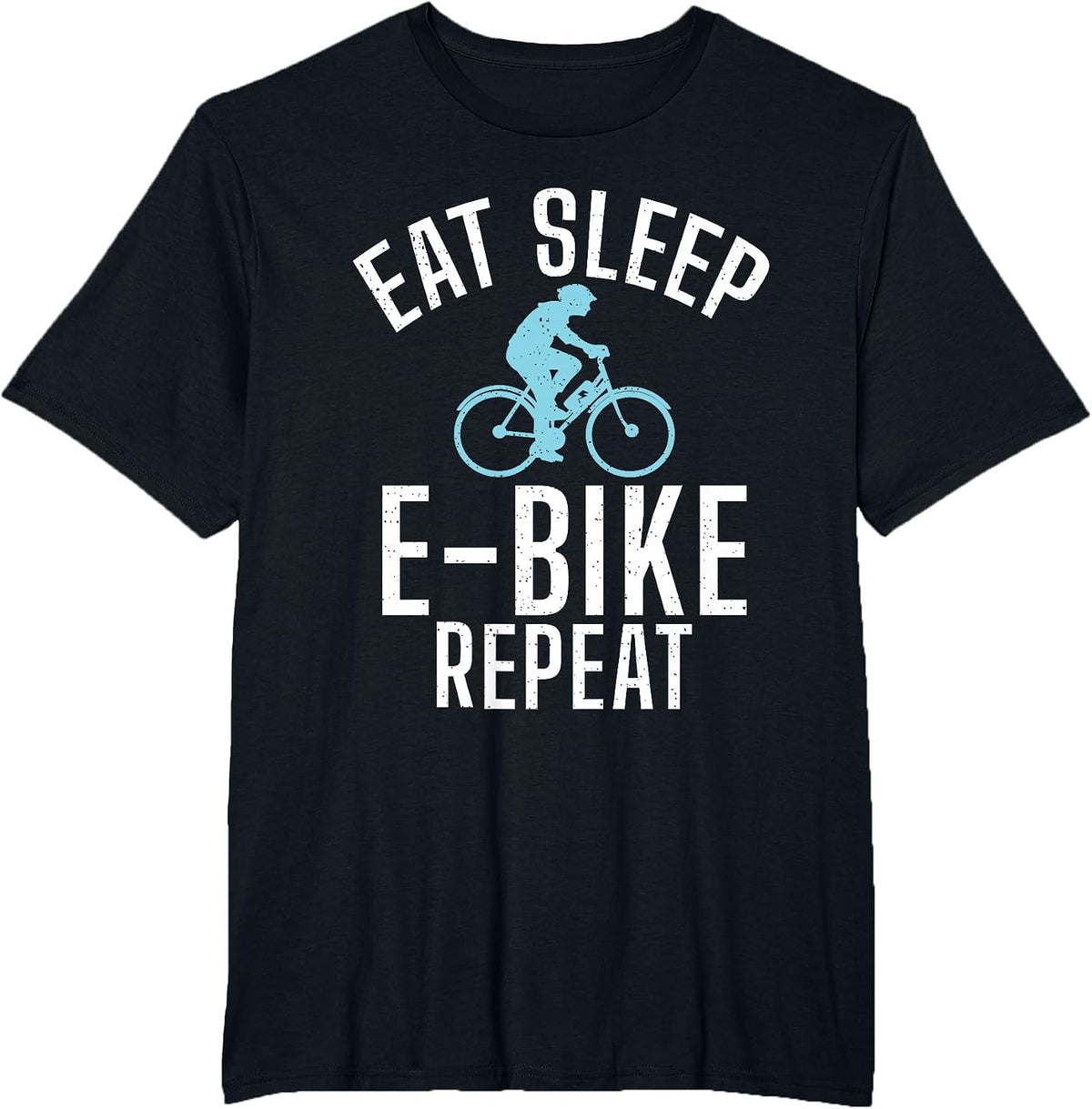 Eat Sleep E Bike Repeat E Biking Electric Bicycle T-Shirt - Black