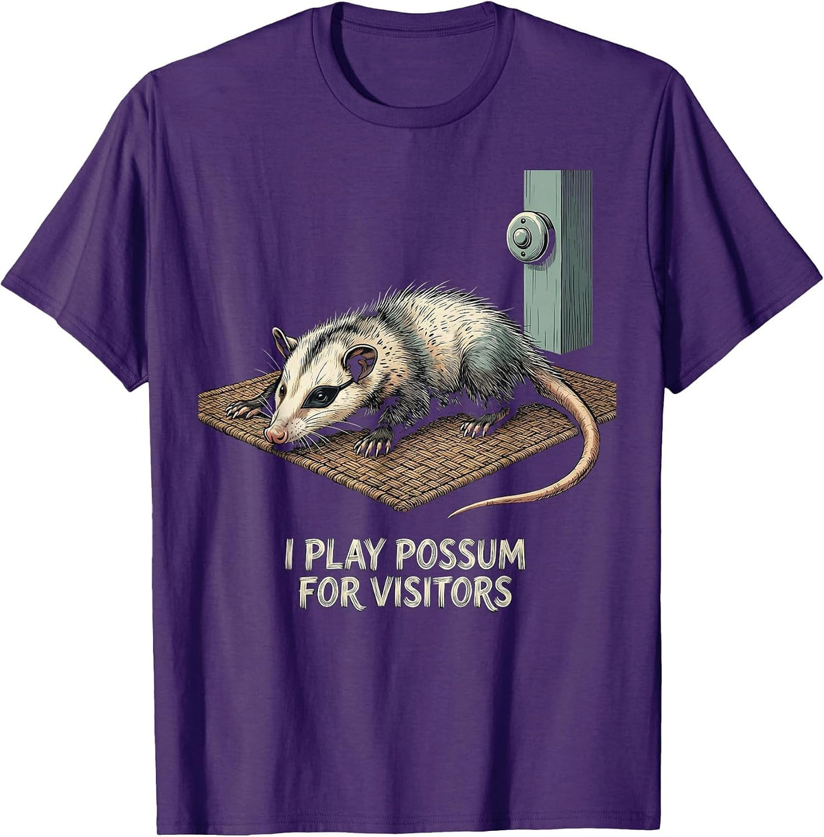 I Play Possum For Visitors Funny Opossum Meme Animal Humor T-Shirt - Purple