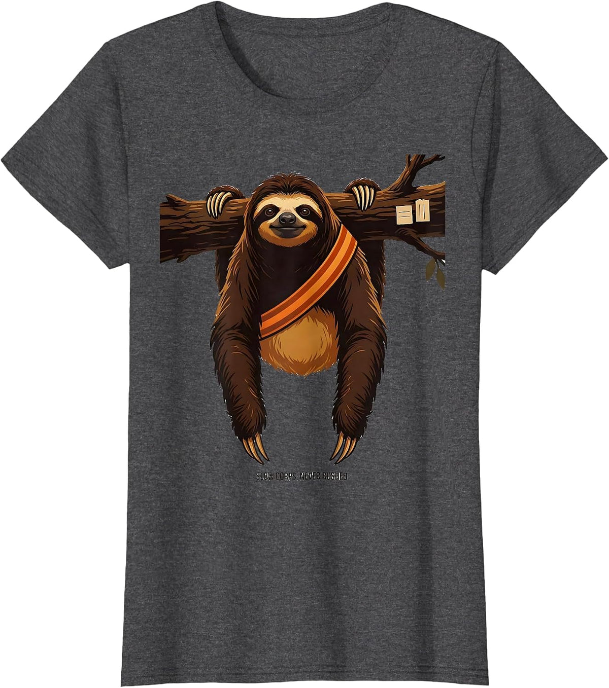 Women's Slow Corps Never Rushed Funny Sloth Lover Gift T-Shirt - Dark Heather Grey