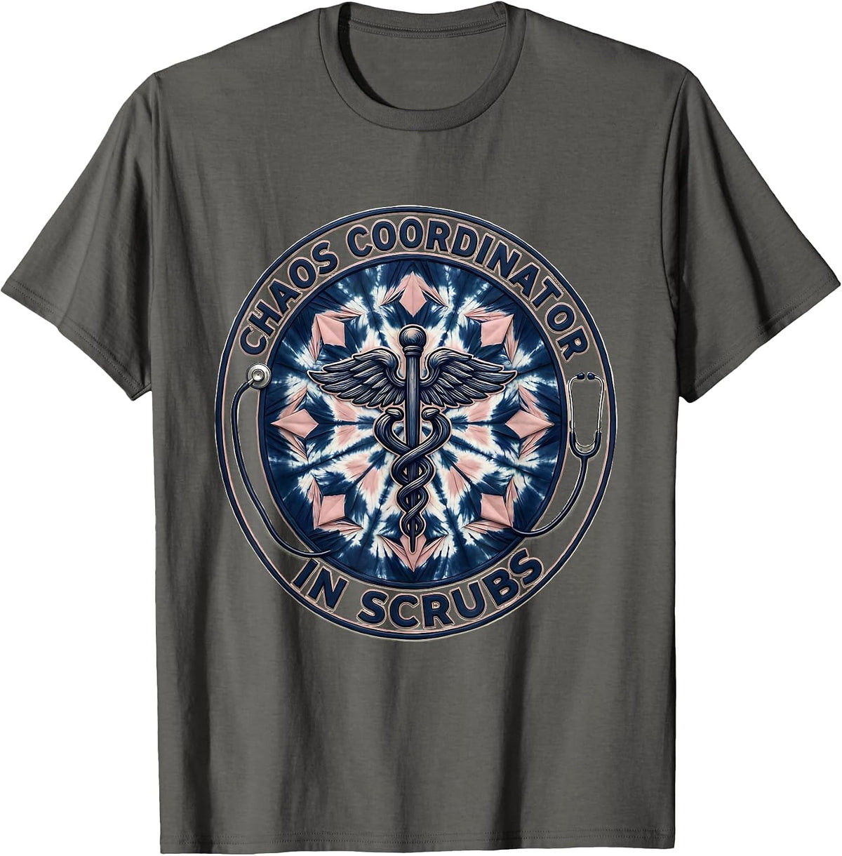 Chaos Coordinator In Scrubs Nurse Design T-Shirt - Asphalt Grey