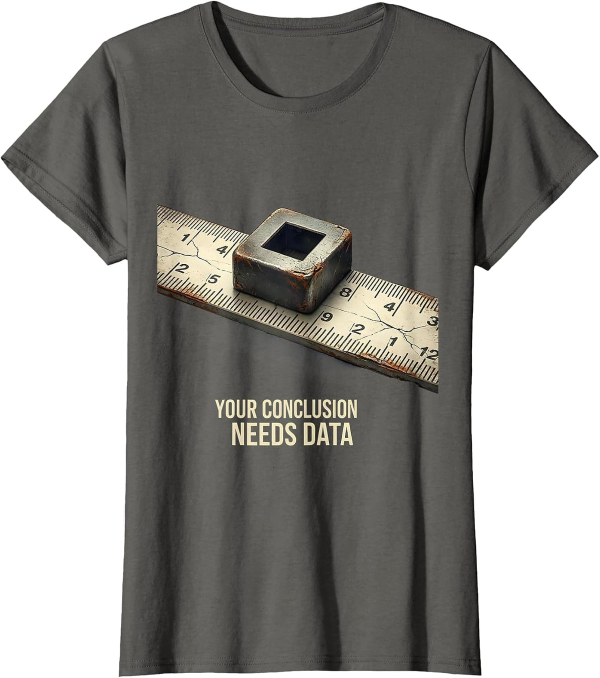 Women's Your Conclusion Needs Data Distressed Data Analyst Gift T-Shirt - Asphalt Grey