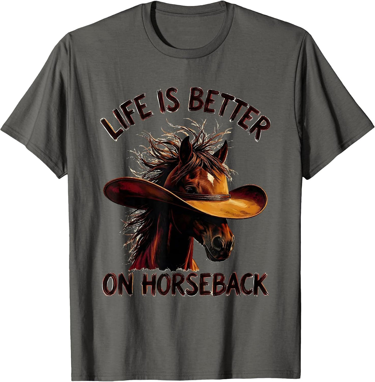 Life Is Better On Horseback Cowgirl Design T-Shirt - Asphalt Grey