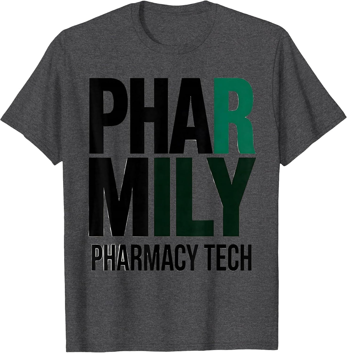 Pharmily Pharmacy Tech Funny Pharmacy Technician Pun T-Shirt - Dark Heather Grey