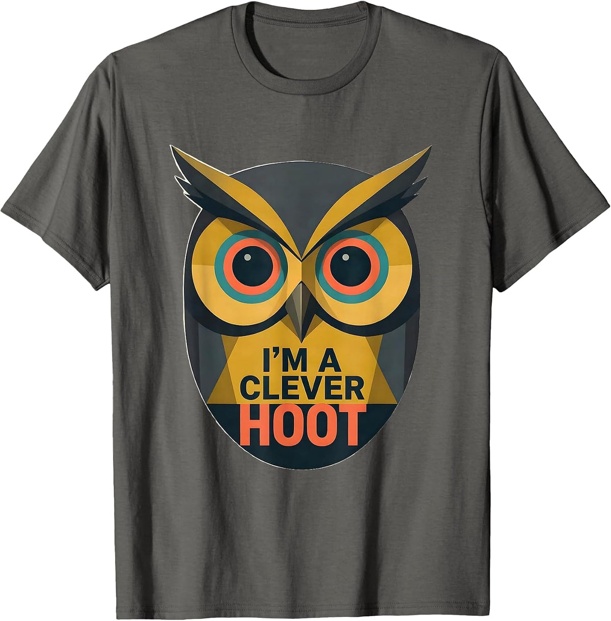 I'm A Clever Hoot Midcentury Modern Owl Lover Retro Humor T-Shirt - Asphalt Grey