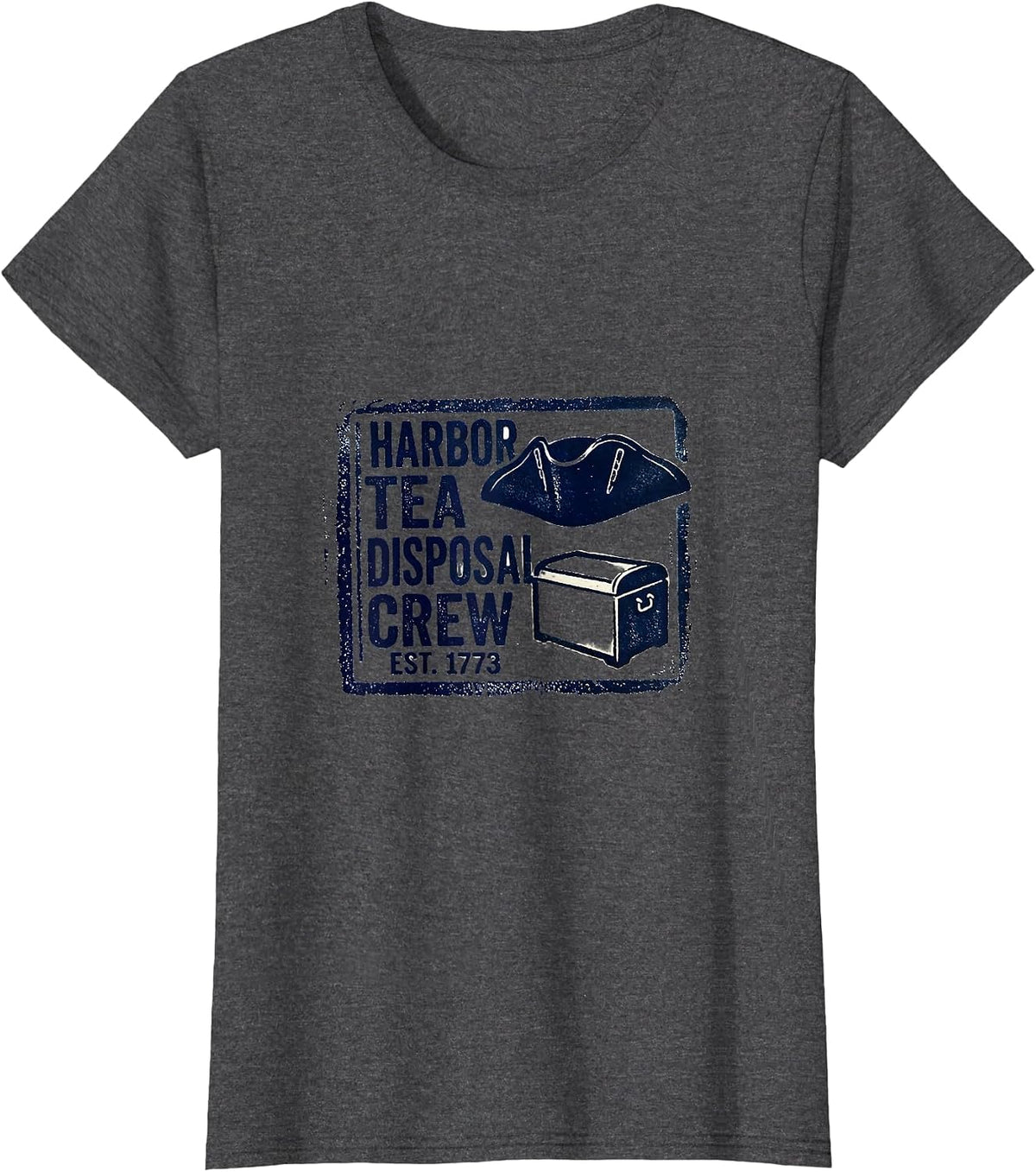 Women's Harbor Tea Disposal Crew Est. 1773 Funny History Teacher 4th T-Shirt - Dark Heather Grey