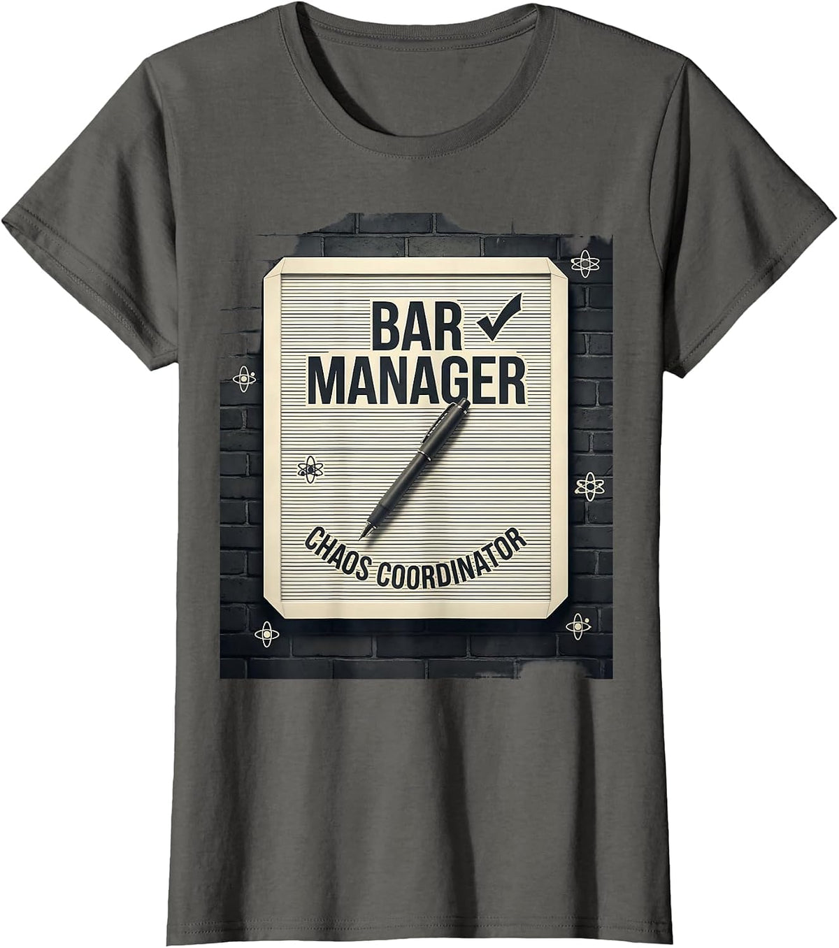 Women's Bar Manager: Chaos Coordinator Funny Bartender Occupation T-Shirt - Asphalt Grey