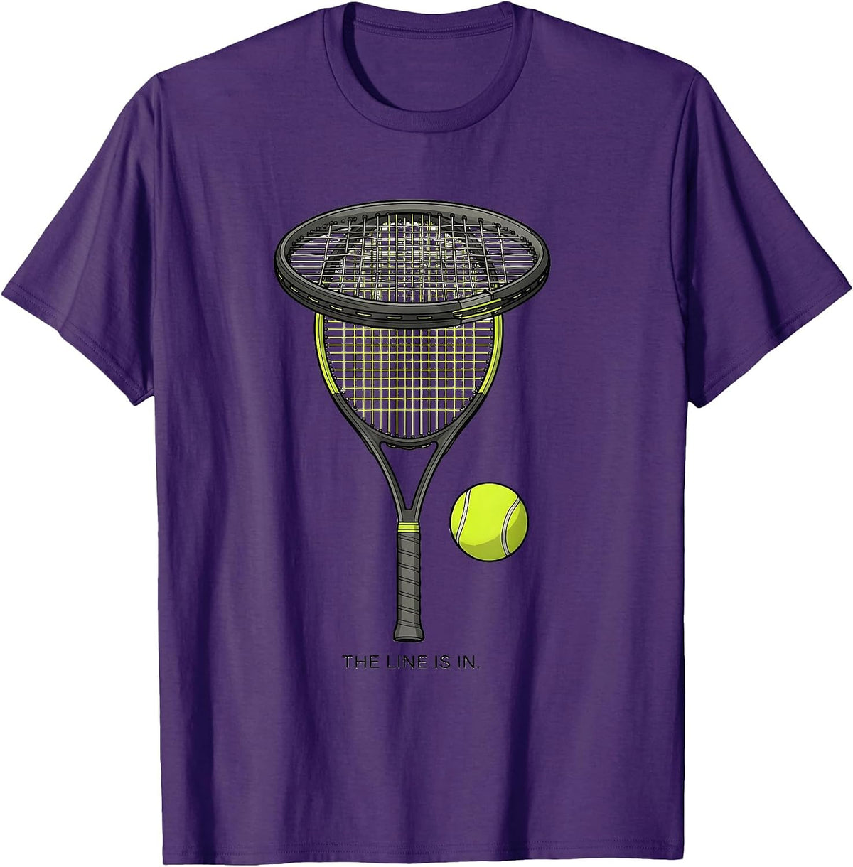 The Line Is In Funny Tennis Player Tennis Humor T-Shirt - Purple