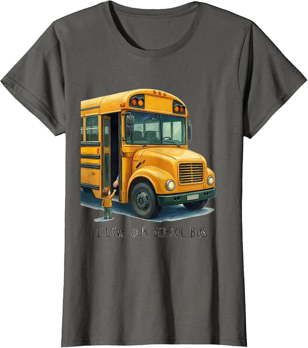 Women's I Love Our School Bus Funny School Bus Driver Appreciation T-Shirt - Asphalt Grey
