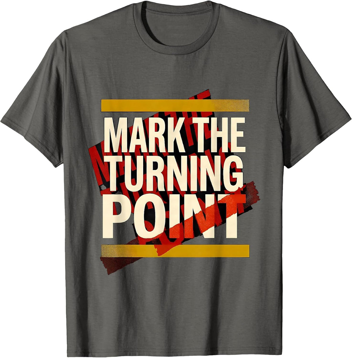 Mark The Turning Point Funny History Teacher Subject Pride T-Shirt - Asphalt Grey