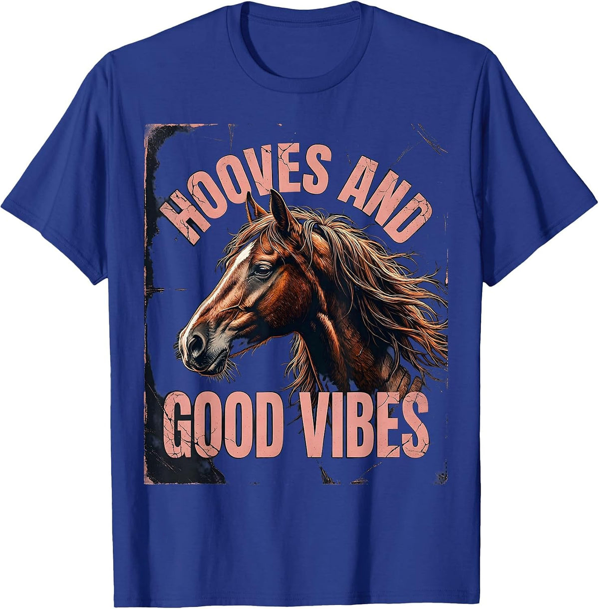 Hooves and Good Vibes Horse Lover Design T-Shirt - Royal Blue