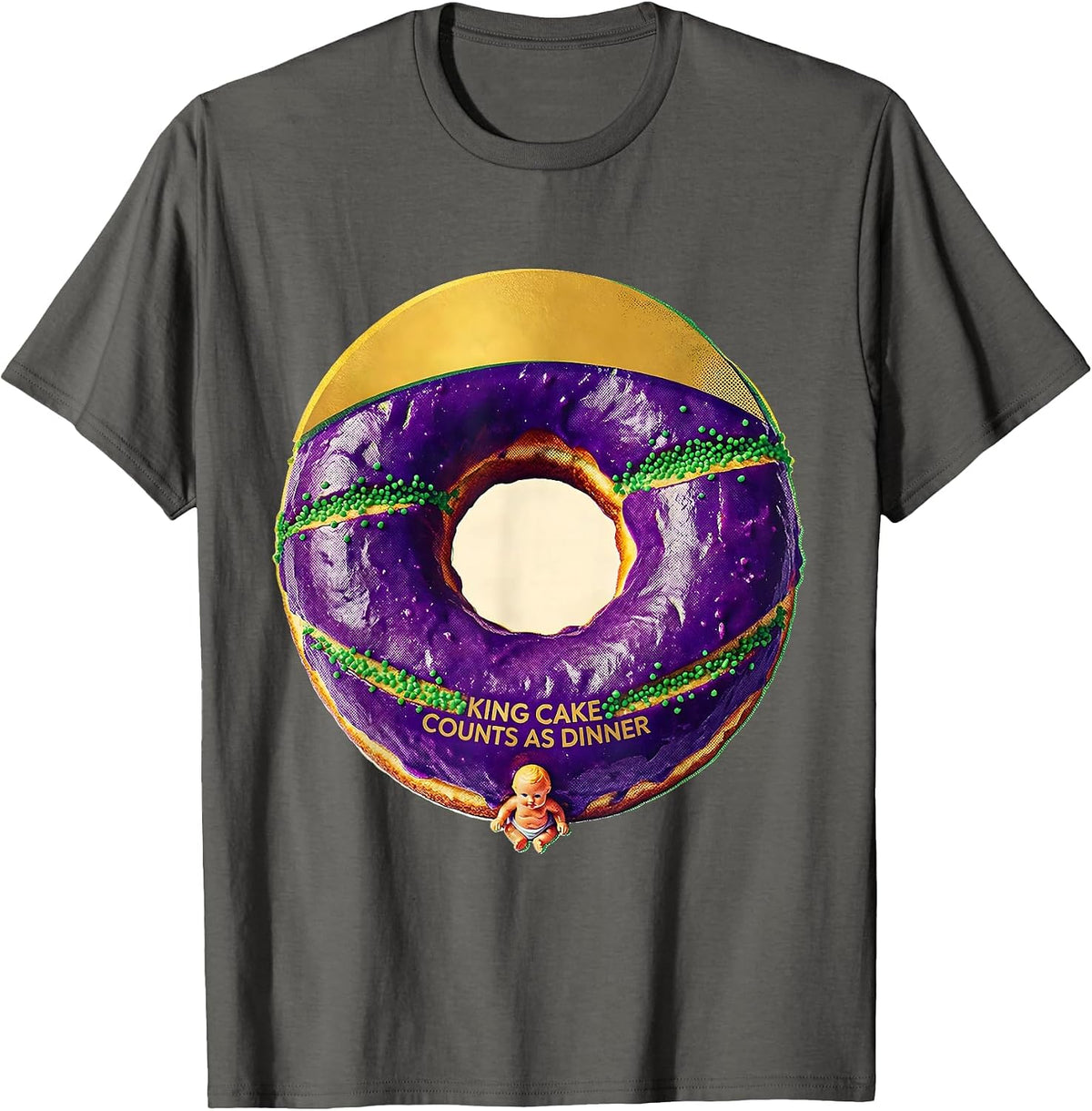Men's King Cake Counts As Dinner Mardi Gras Party Humor T-Shirt - Asphalt Grey