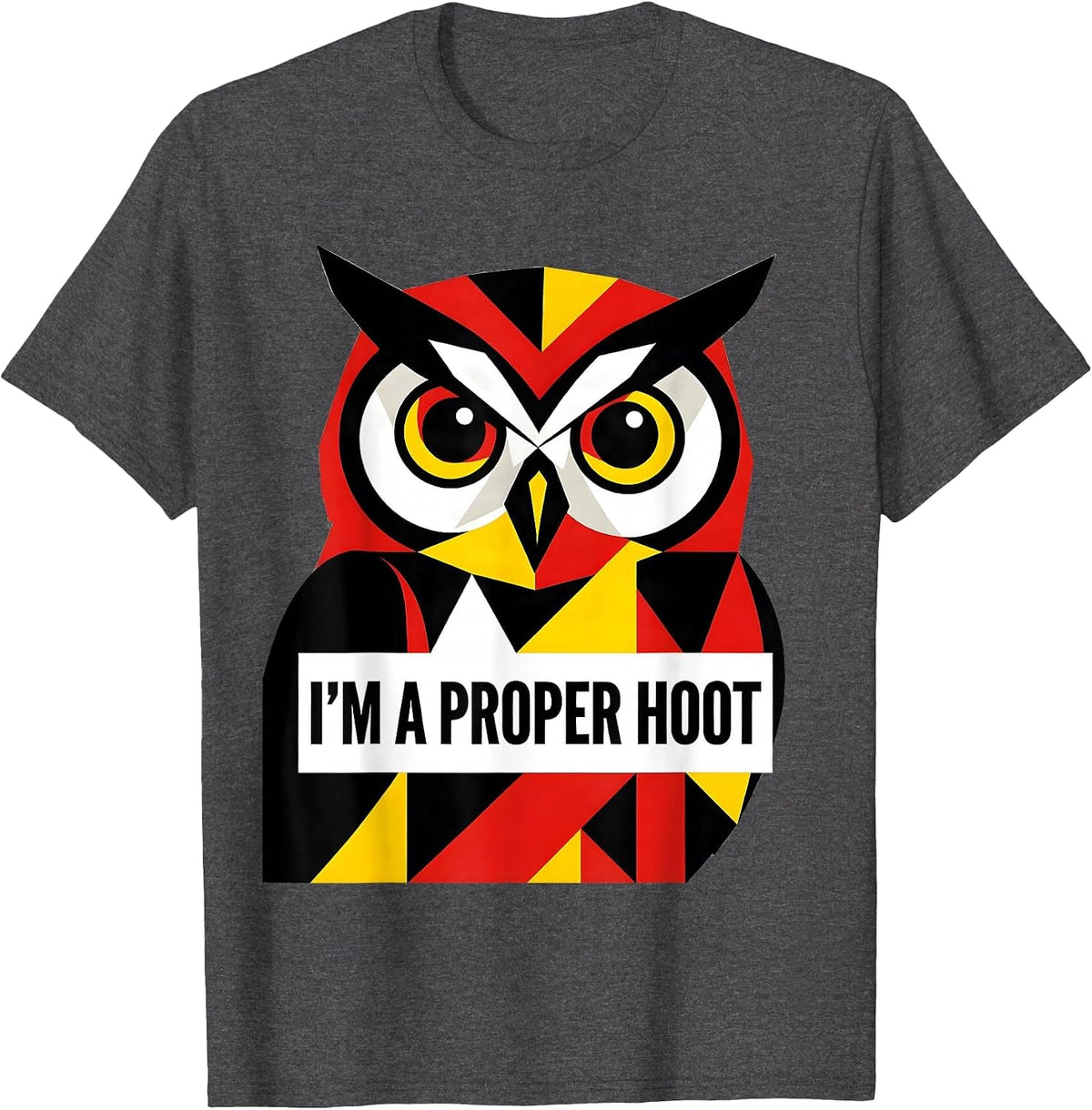 I'm A Proper Hoot Vintage Bauhaus Owl Bird Lover Humor T-Shirt - Dark Heather Grey