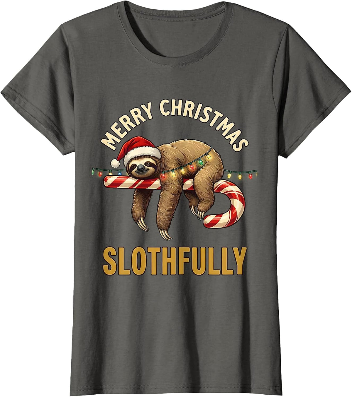 Women's Merry Christmas, Slothfully Funny Sloth Lover Christmas T-Shirt - Asphalt Grey