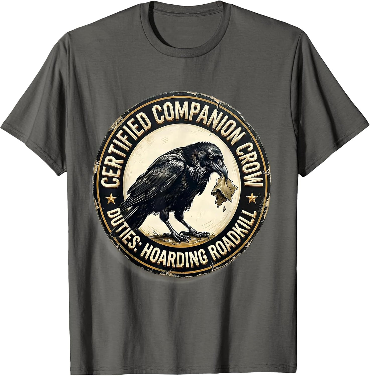 Men's Certified Companion Crow — Duties: Hoarding Roadkill Funny T-Shirt - Asphalt Grey