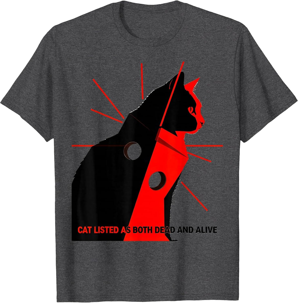 Cat Listed As Both Dead And Alive Funny Quantum Physics T-Shirt - Dark Heather Grey