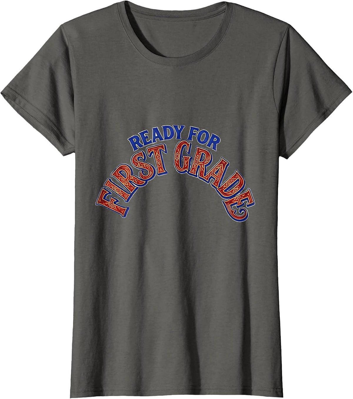 Women's Ready For First Grade Wholesome Back To School Girl Teacher T-Shirt - Asphalt Grey