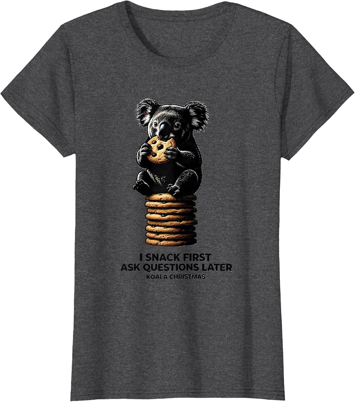 Women's I Snack First, Ask Questions Later Koala Christmas Cute T-Shirt - Dark Heather Grey